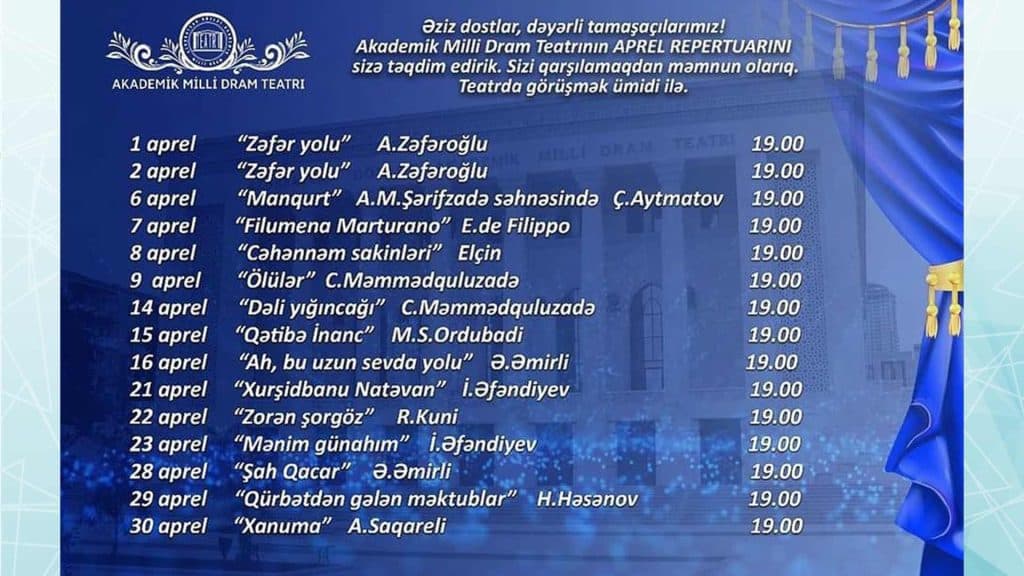 Milli Dram Teatrının aprel ayına olan repertuarı məlum olub