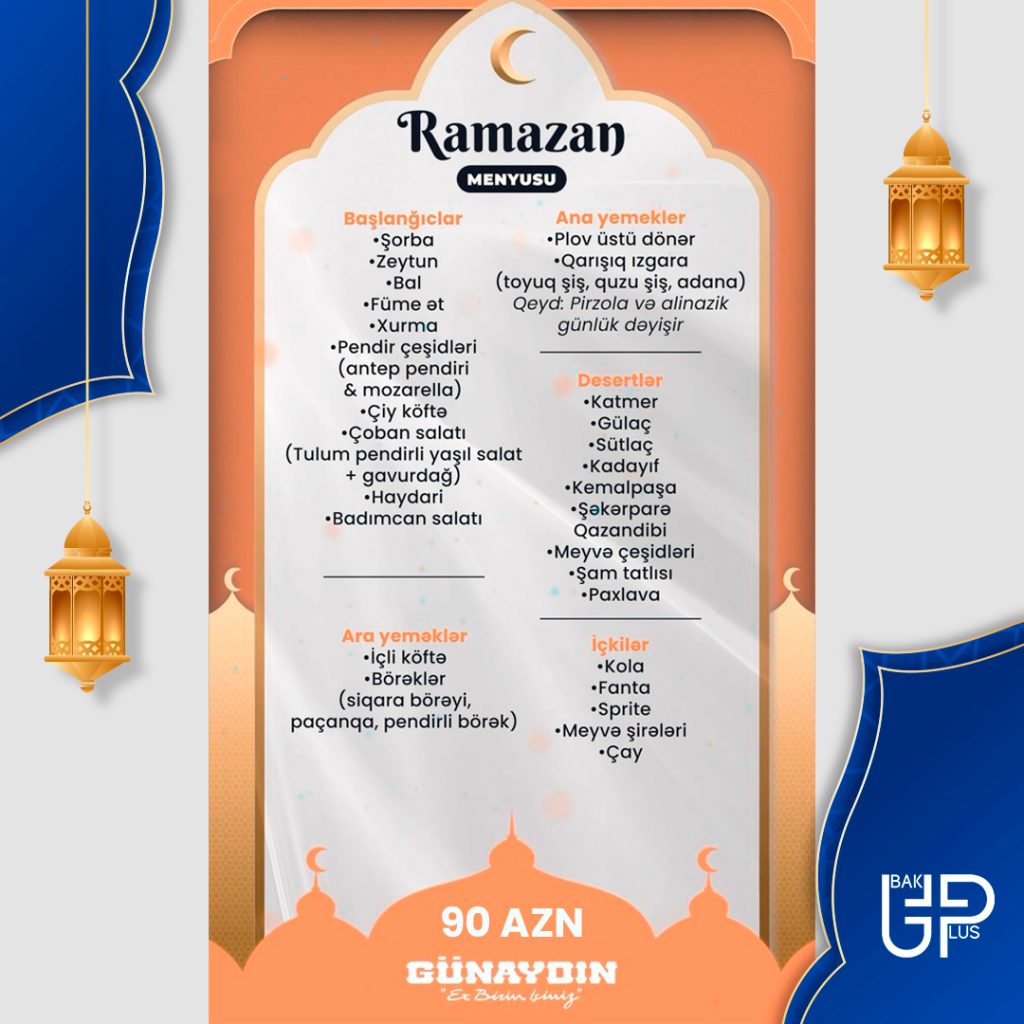 günaydın iftar menyusu 2024,günaydın,günaydın qiymətlər,gunaydin iftar,gunaydın iftar menu,günaydın iftar ,iftar menyusu 2024, iftar menyusu, iftar sufresi veren restoranlar 2024