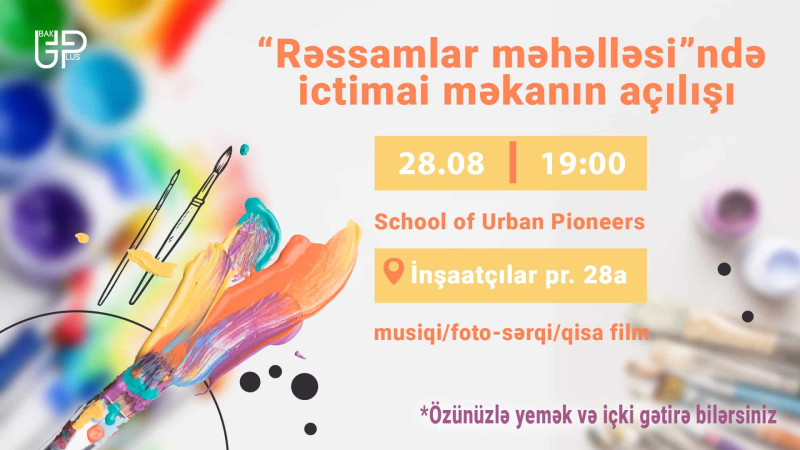 Bakıda “Rəssamlar məhəlləsi”nin açılış mərasimi keçiriləcək