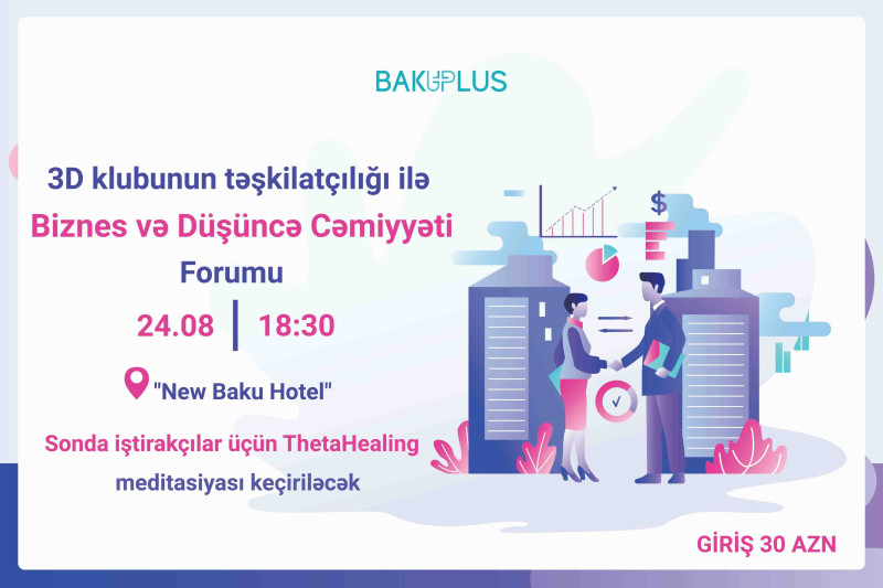 Bakıda 3D klubunun təşkilatçılığı ilə forum keçiriləcək