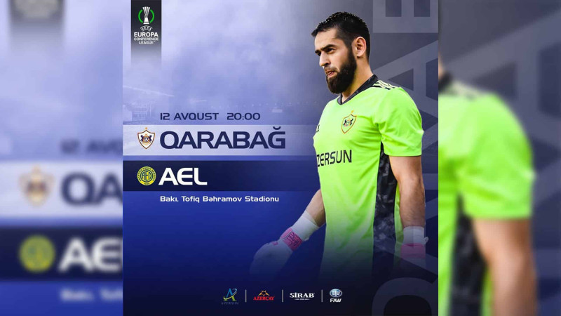 Bakıda Qarabağ FK Kiprin AEL klubu ilə qarşılaşacaq