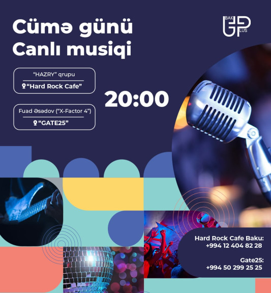 Həftənin son iş günü canlı musiqiyə qulaq asmaq şansınız var
