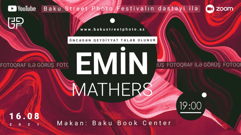 Bakıda gənc fotoqraf Emin Matherslə görüş keçiriləcək