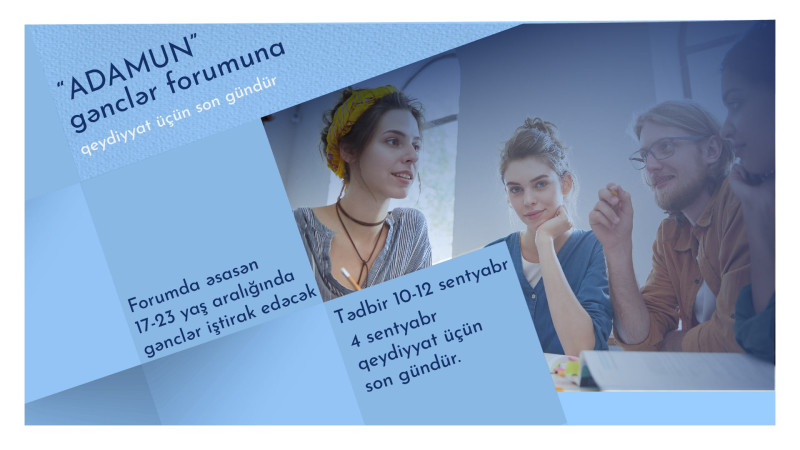 Bakıda gənclərin inkişafına yönəlmiş forum keçiriləcək