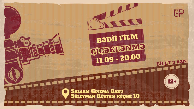 Bakıda “Çiçəklənmə” filmi yenidən nümayiş olunacaq
