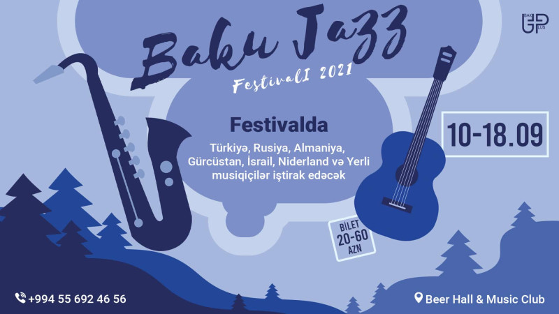 Bakıda jazz musiqisini sevənlər üçün festival keçiriləcək
