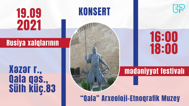 Bakıda “Rusiya xalqlarının mədəniyyət festivalı” adlı tədbir keçiriləcək