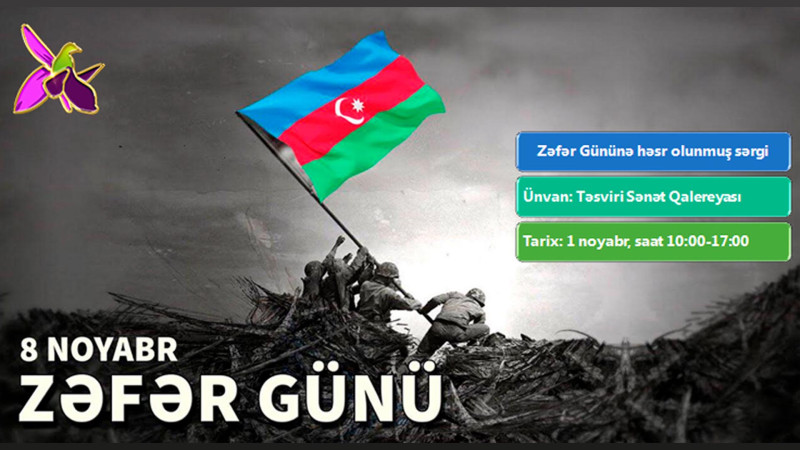 Bakıda “Zəfər günü”nə həsr olunmuş daha bir sərgi fəaliyyətə başlayacaq