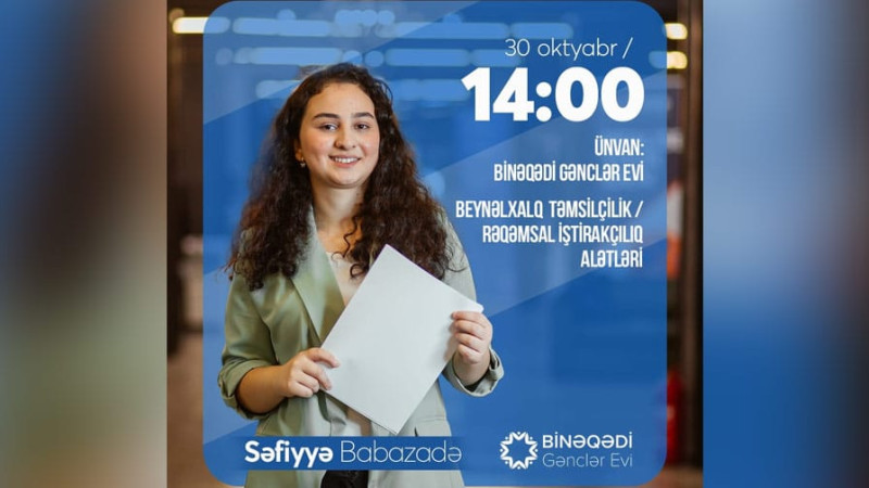 Bakıda gənclər üçün Beynəlxalq təmsilçilik / Rəqəmsal İştirakçılıq Alətləri “workshop” təşkil olunacaq