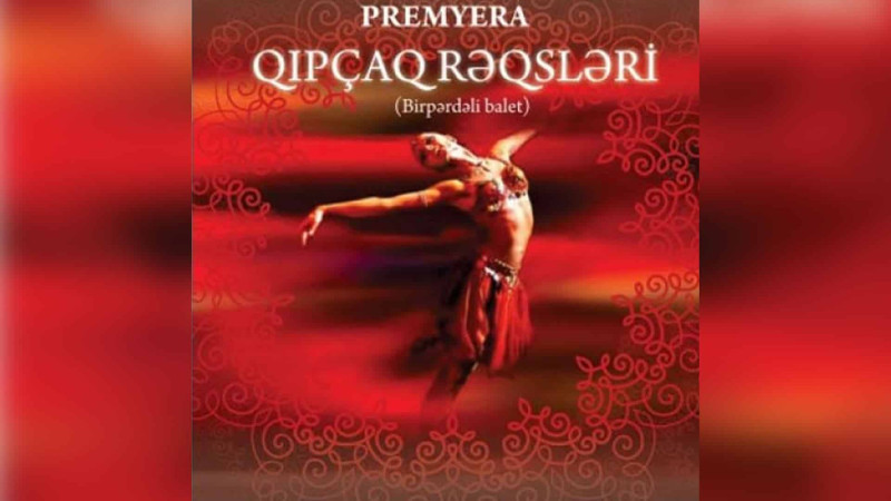 Azərbaycan Dövlət Akademik Opera və Balet Teatrında premyera olacaq