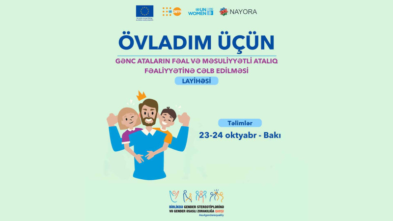 Bakıda gənc atalar üçün təlim keçiriləcək