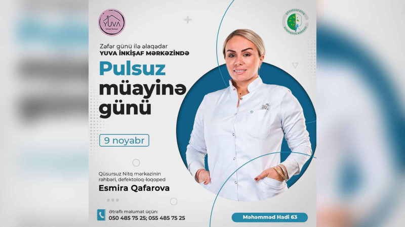 Qüsursuz Nitq Korreksiya mərkəzi “PULSUZ MÜAYİNƏ” aksiyası keçirdəcək