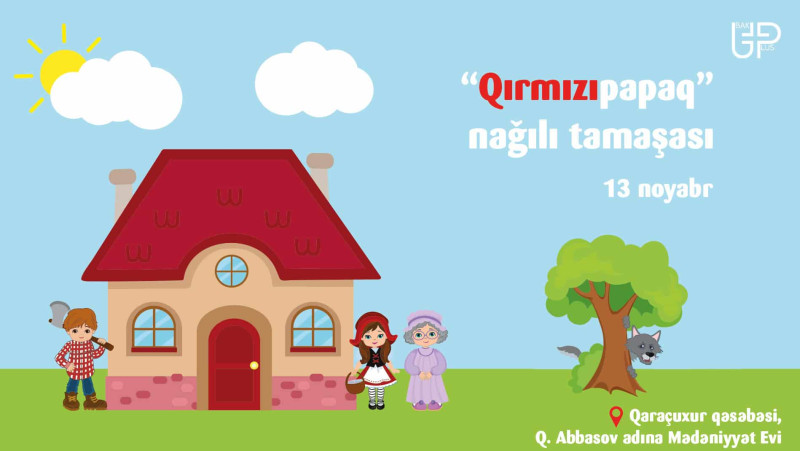 Bakı Uşaq və Gənclər Teatrı “Qırmızıpapaq” tamaşasının premyerasını keçirəcək