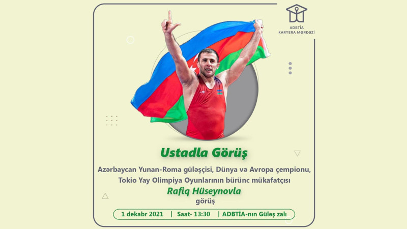 ADBTİA-nın güləş zalında dünya və Avropa çempionu Rafiq Hüseynovla görüş baş tutacaq