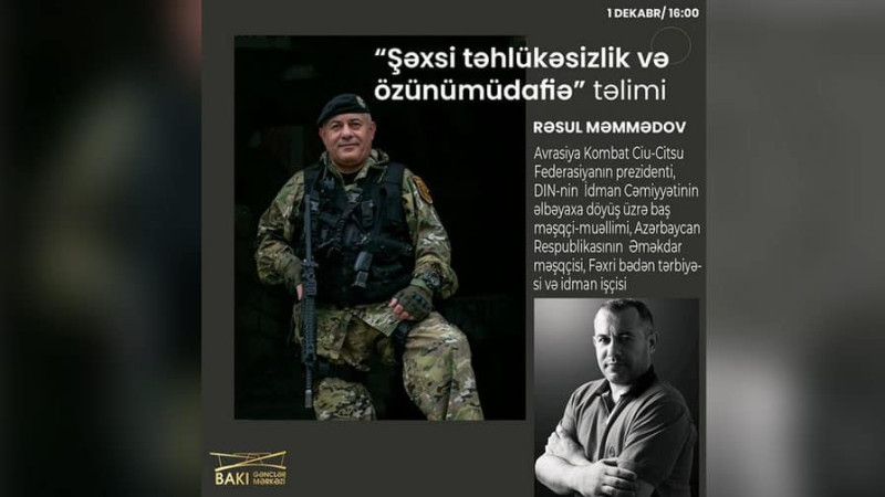 Bakıda Şəxsi təhlükəsizlik və özünümüdafiə mövzusunda təlim keçiriləcək