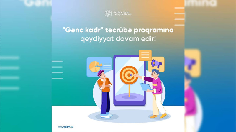 Bakıda 14-29 yaş arası gənclər üçün təcrübə proqramları keçiriləcək