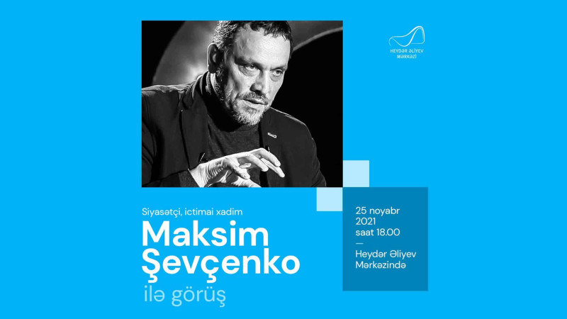 Maksim Şevçenko Bakıda izləyiciləri ilə görüşəcək