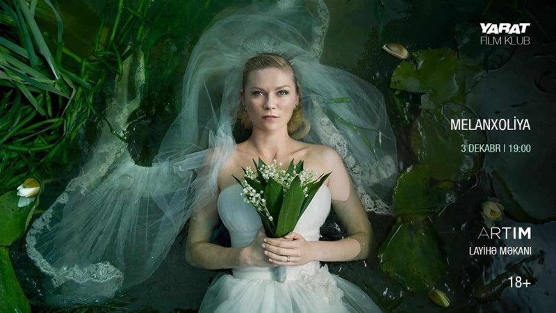 YARAT film klubu “Melanxoliya” filminin nümayişini təşkil edəcək
