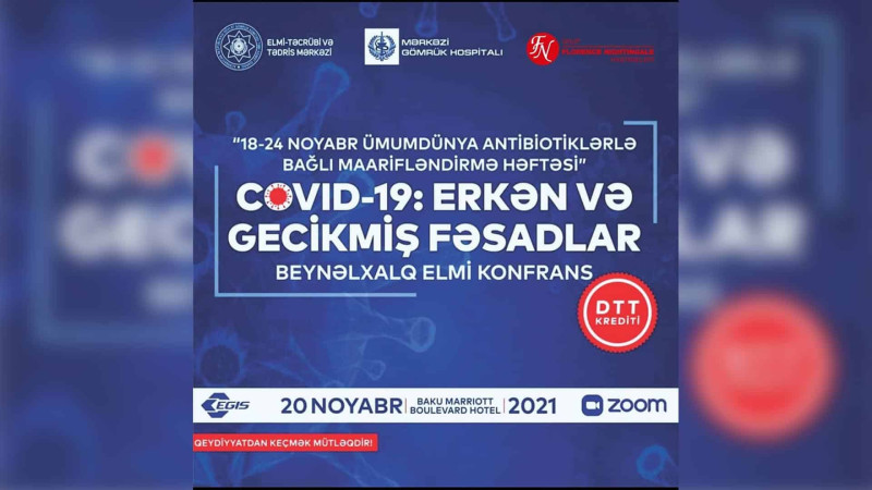 Bakıda COVID-19: Erkən və Gecikmiş Fəsadlar mövzusunda elmi konfrans təşkil olunub