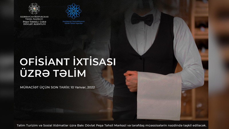 Bakıda “Ofisiant” ixtisası üzrə ödənişsiz təlimə start verilib