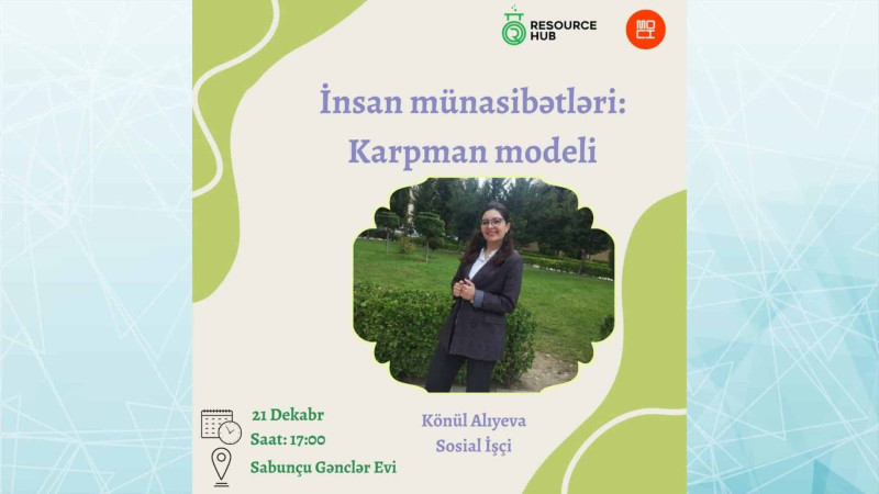 Bakıda gənclər üçün “İnsan münasibətləri: Karpman modeli” adlı təlim keçiriləcək