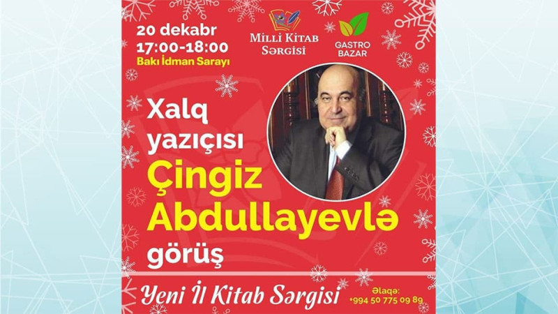 Çingiz Abdullayev Kitab Sərgisinə baş çəkəcək və orada oxucularla görüşəcək