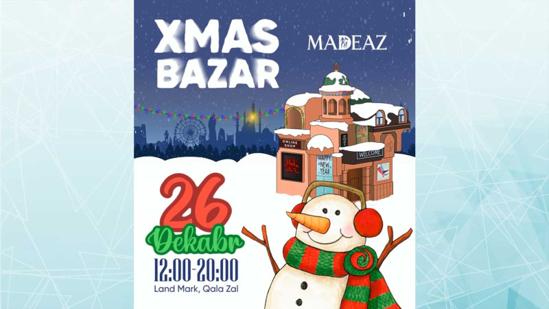 Bakıda Yeni il ərəfəsində daha bir yarmarka keçiriləcək