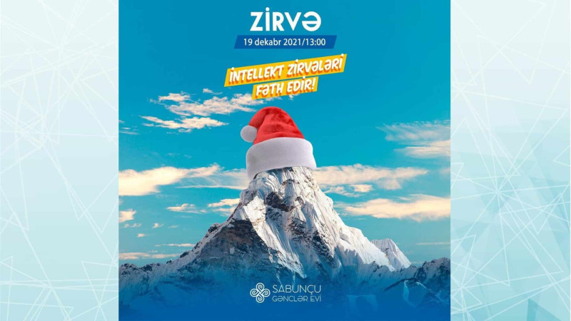 Sabunçu Gənclər Evi “Zirvə” İntellektual oyununu təşkil edəcək