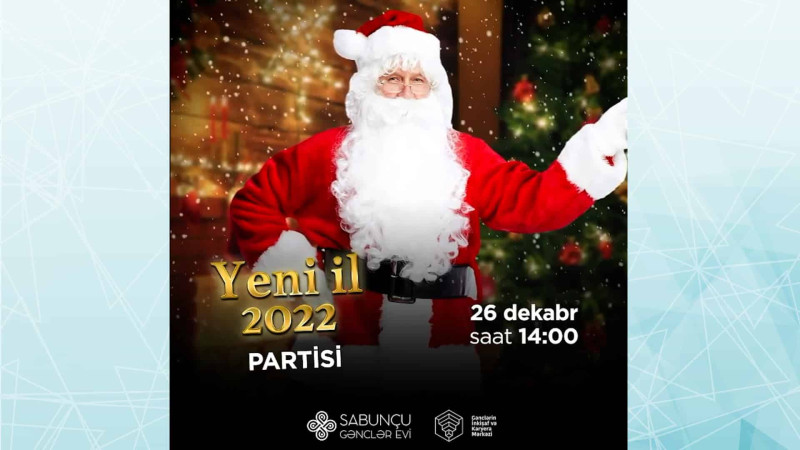 Sabunçu Gənclər Evi ödənişsiz Yeni il şənliyi təşkil edir
