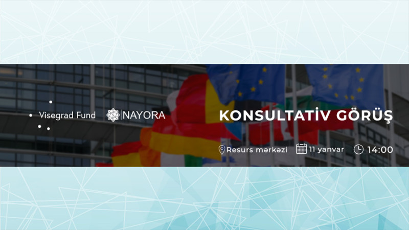 Bakıda Beynəlxalq Visegrad + Fondunun elan etdiyi qrant müsabiqəsi ilə bağlı konsultasiya keçiriləcək