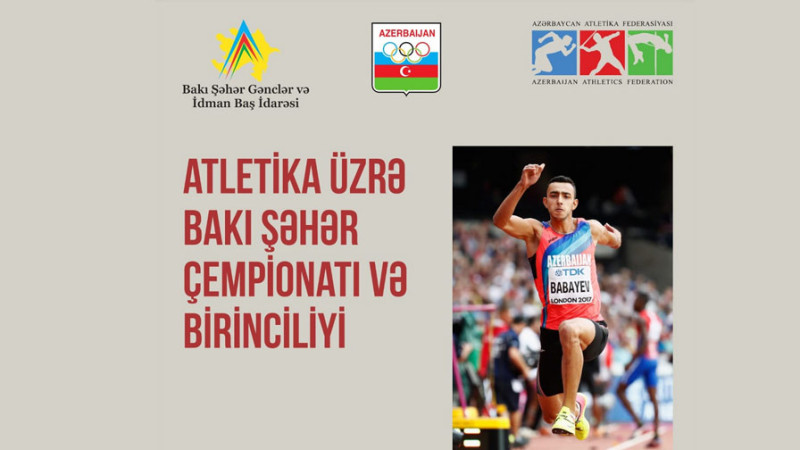 Bakıda atletika üzrə çempionat keçiriləcək