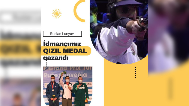 Bu ildə Azərbaycan ilk qızıl medalı qazanıb