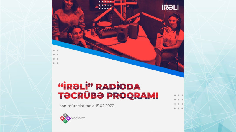 Bakıda radio aparıcısı olmaq istəyənlər üçün ödənişsiz təcrübə proqramı keçiriləcək