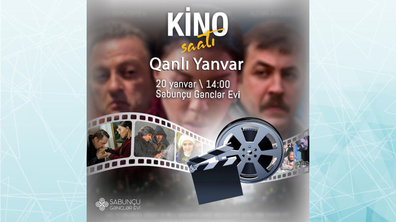 Bakıda “Qanlı Yanvar” filmi nümayiş olunacaq