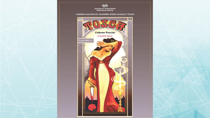 Opera və Balet Teatrında “Toska“ tamaşası təqdim olunacaq
