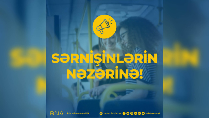 BNA: sabah bir sıra avtobusların hərəkət sxemi müvəqqəti dəyişdirilir