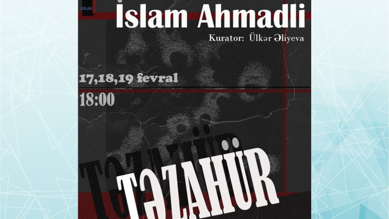 Bakıda Modern Trinity baş rəssamlarından biri ilk fərdi sərgisi ilə çıxış edəcək