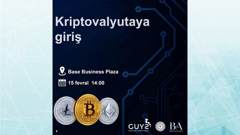 Bakıda ödənişsiz kriptovalyuta konsultasiyası baş tutacaq