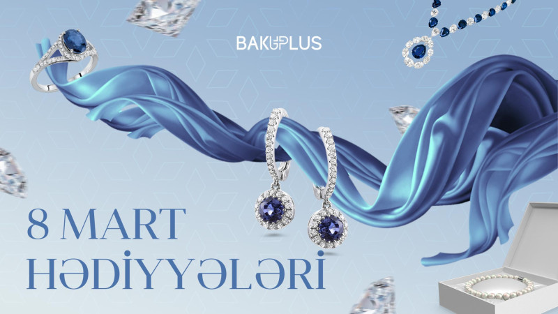 8 Mart öncəsi qeyri-adi hədiyyələr üçün ideyalar: ən maraqlı yerli zərgərlik markalarının siyahısı