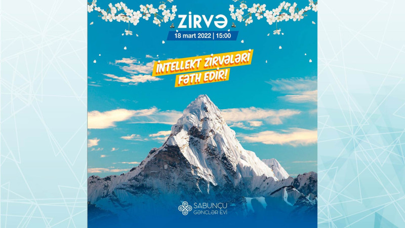 Sabunçu Gənclər Evi “Zirvə” İntellektual oyununu təşkil edəcək