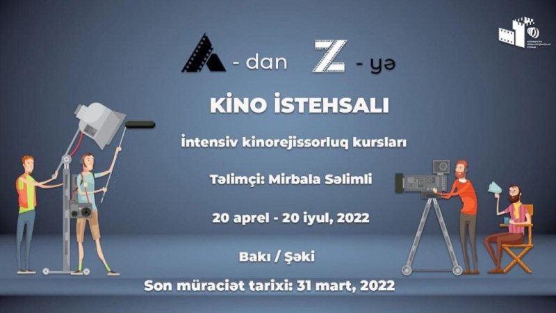 Bakıda ödənişsiz kinorejissorluq kursları keçiriləcək