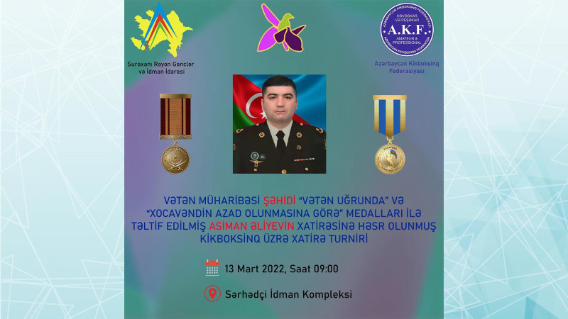 Suraxanıda Vətən müharibəsi şəhidi Asiman Əliyevin xatirəsinə turnir keçiriləcək