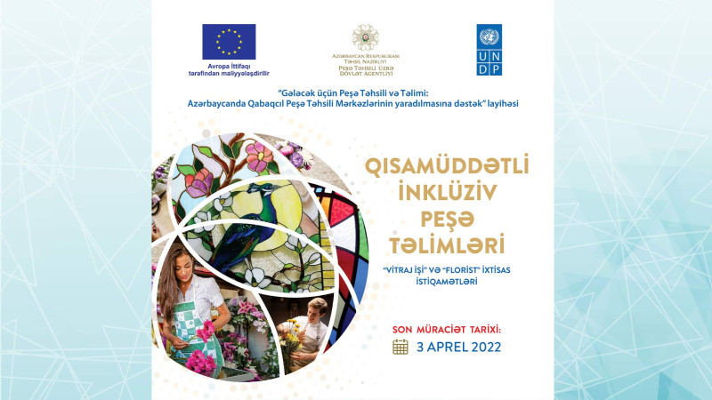Bakıda ilk dəfə olaraq ödənişsiz qısamüddətli inklüziv peşə təlimləri həyata keçiriləcək