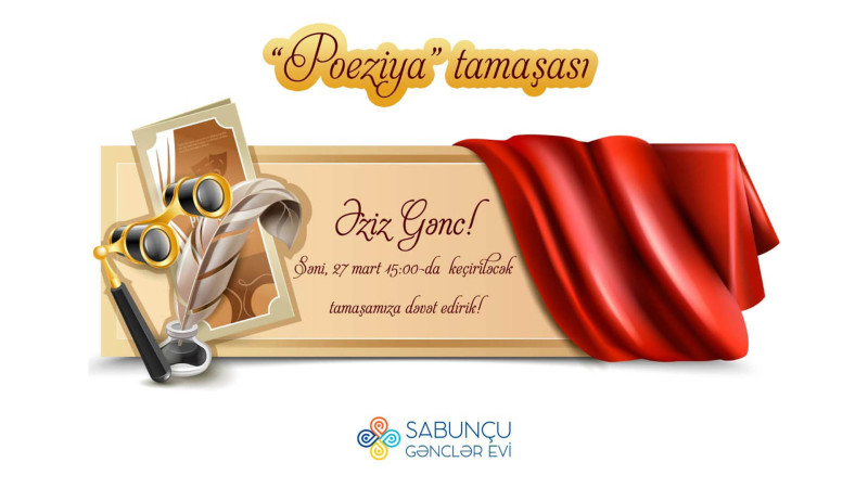 Sabunçu Gənclər Evində “Poeziya” tamaşası göstəriləcək
