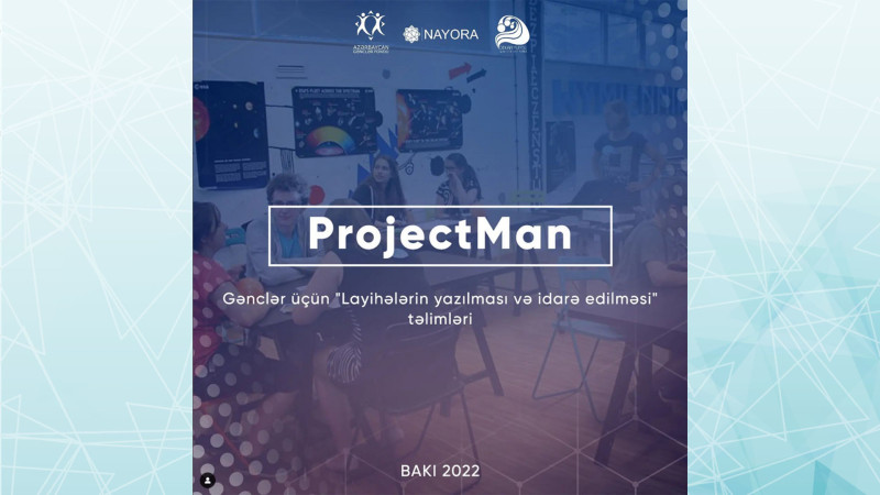 “Odlar Yurdu” Gənclər İctimai Birliyi “ProjectMan” layihəsinə start verib