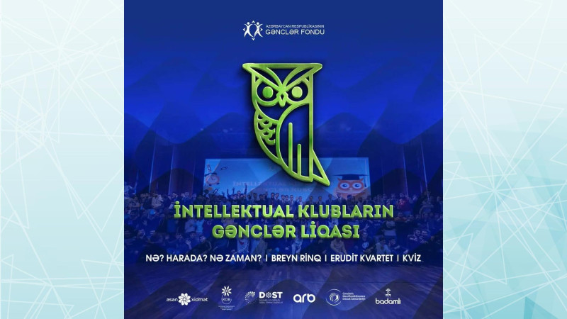 Bakıda “İntellektual klubların Gənclər liqası” oyunu baş tutacaq