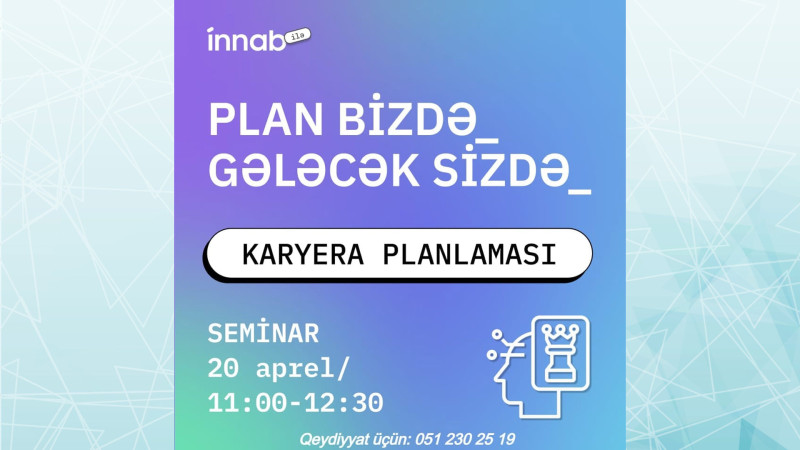 Paytaxtda Biznes məktəbi ödənişsiz seminar təşkil edir