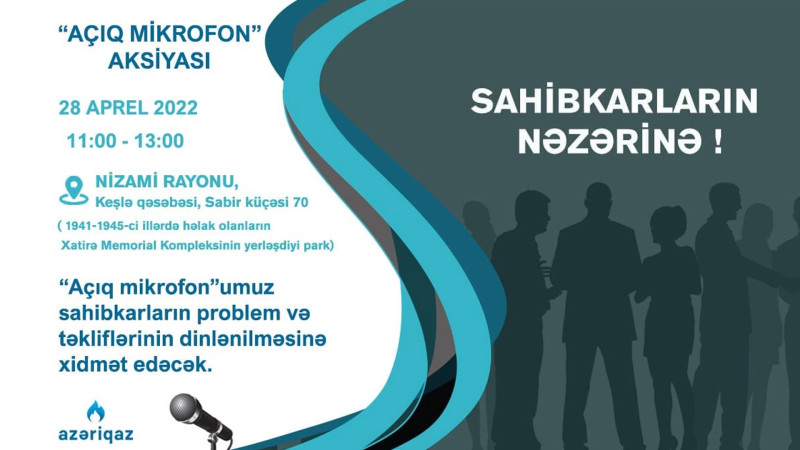 Nizami: Keşlə qəsəbəsində “Azəriqaz” İB açıq mikrofon keçirəcək