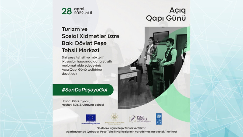 Bakı Dövlət Peşə Təhsil Mərkəzində “Açıq qapı” günü təşkil olunub