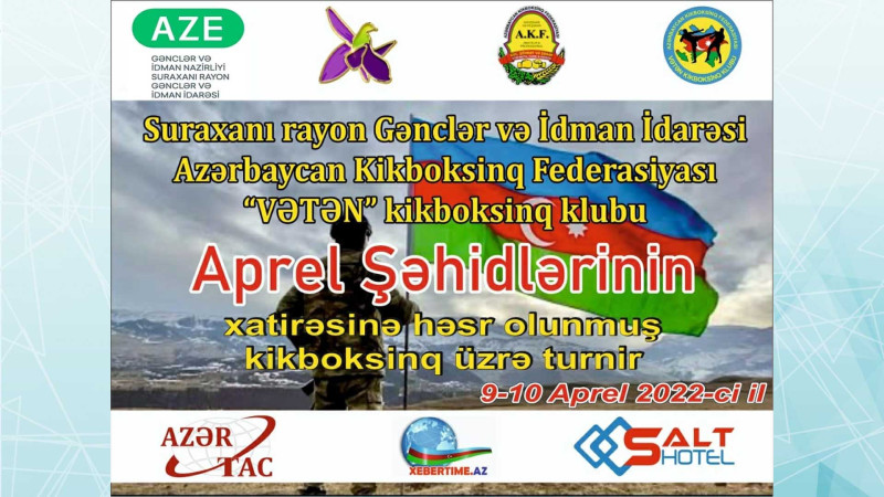 Bakıda Aprel şəhidlərinin xatirəsinə həsr olunmuş kikboksinq turniri keçiriləcək